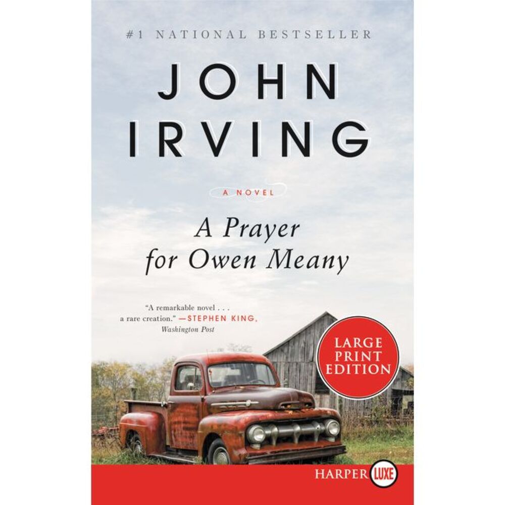 A Prayer for Owen Meany -- John Irving